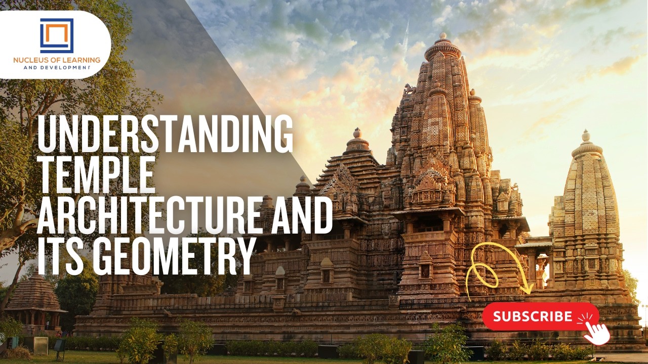 Understanding Temple Architecture and its Geometry|NLD|temples of india