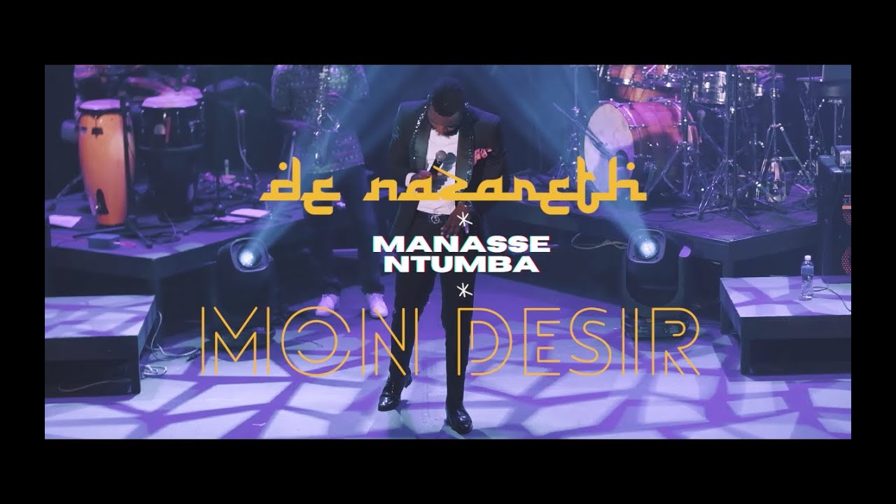 MON DESIR - Manasse Ntumba (Official Video)