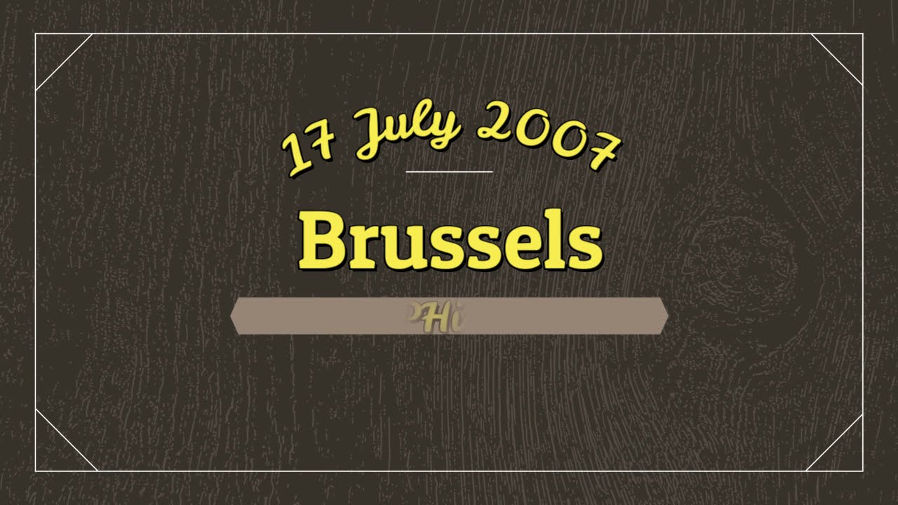 Video 1136, Brussels, 17 July 2007