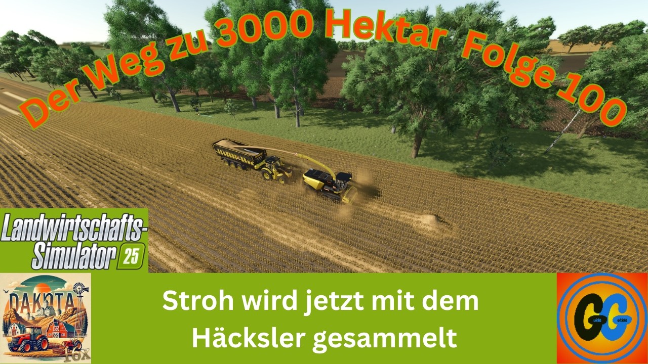 Ls25 Dakota 16x Stroh wird jetzt mit dem Häcksler gesammelt 100