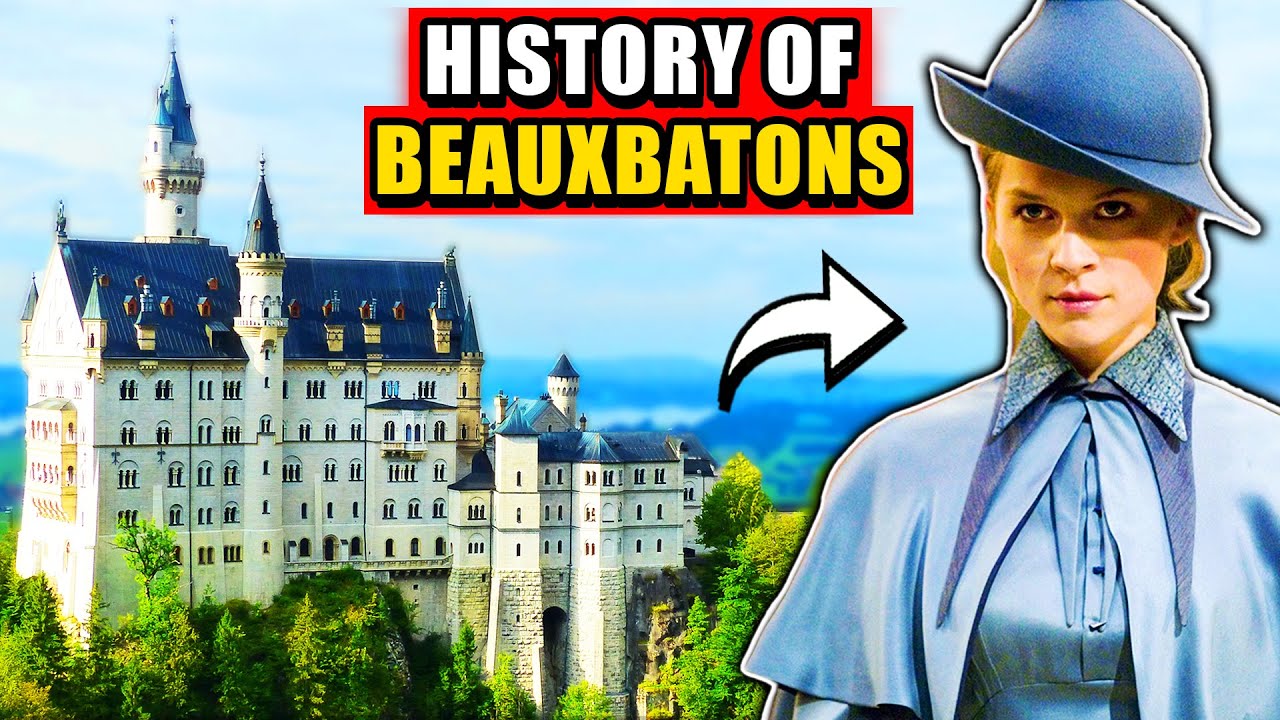 The History of Beauxbatons (French Hogwarts) - Harry Potter Explained