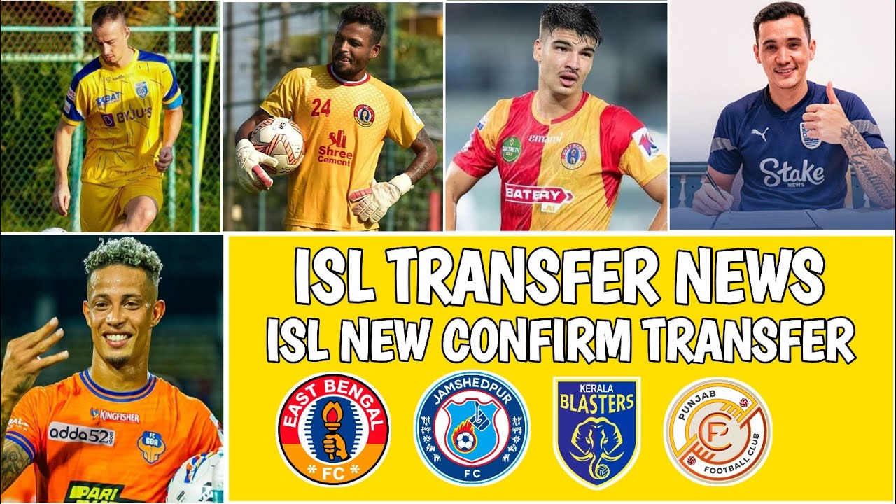 ISL Confirm Transfers 2024-25 | Indian Super League 2024-25