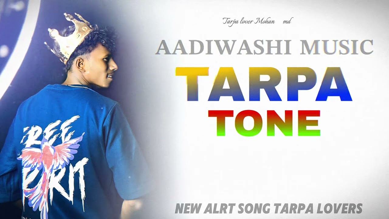TARPA LOVERS ALRT NEW SONG COMING ( mohanmorgha ) chanel 😍#tarpa #tarpalover 
