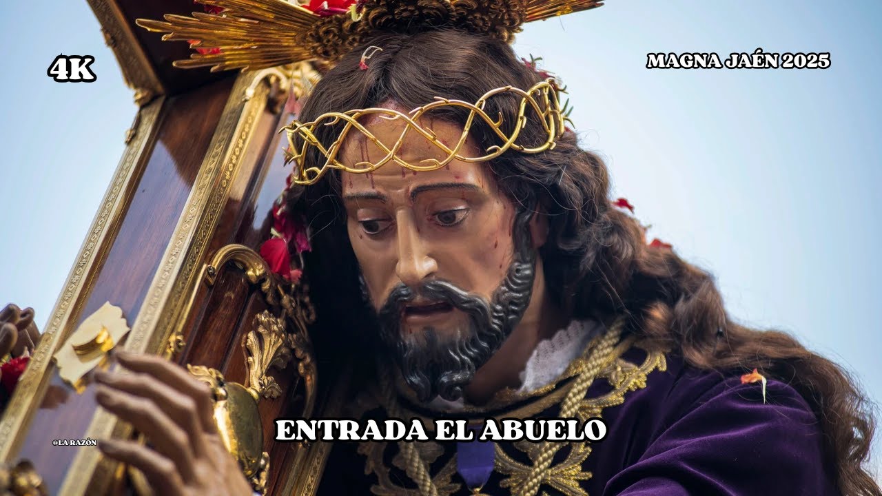 [4K] ENTRADA COMPLETA NUESTRO PADRE JESÚS 