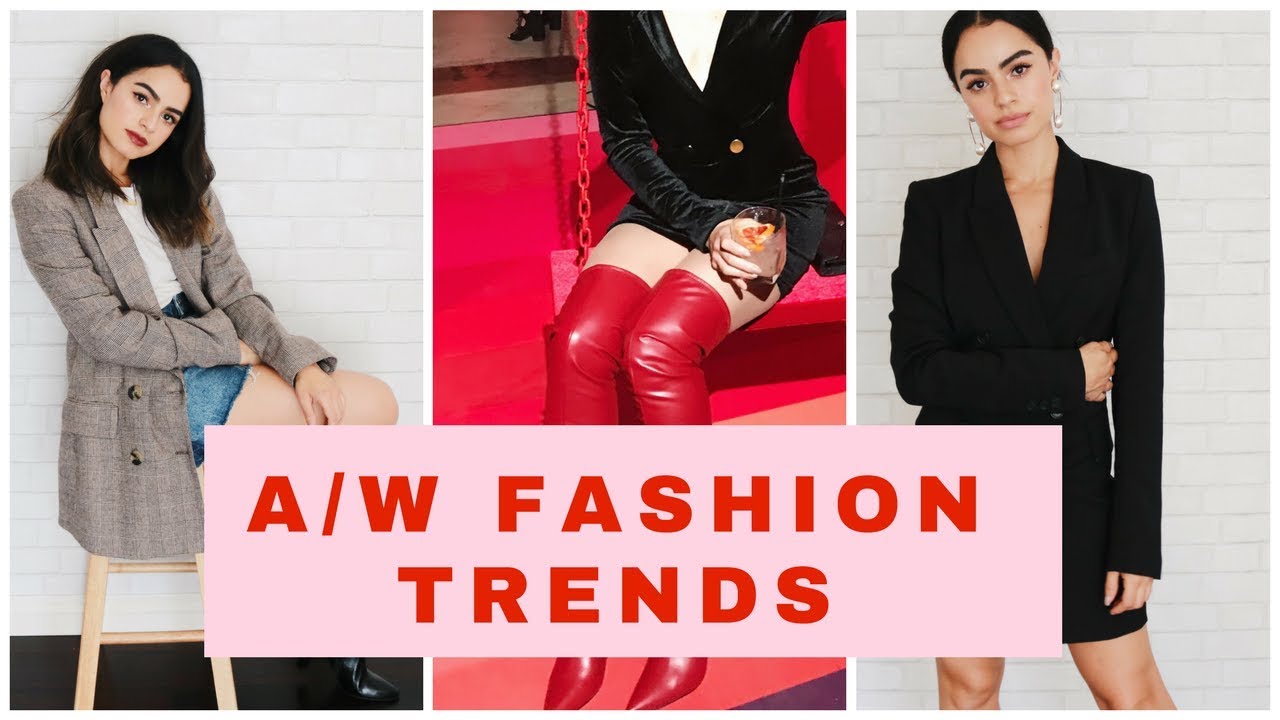 FASHION TRENDS WINTER  2017/2018