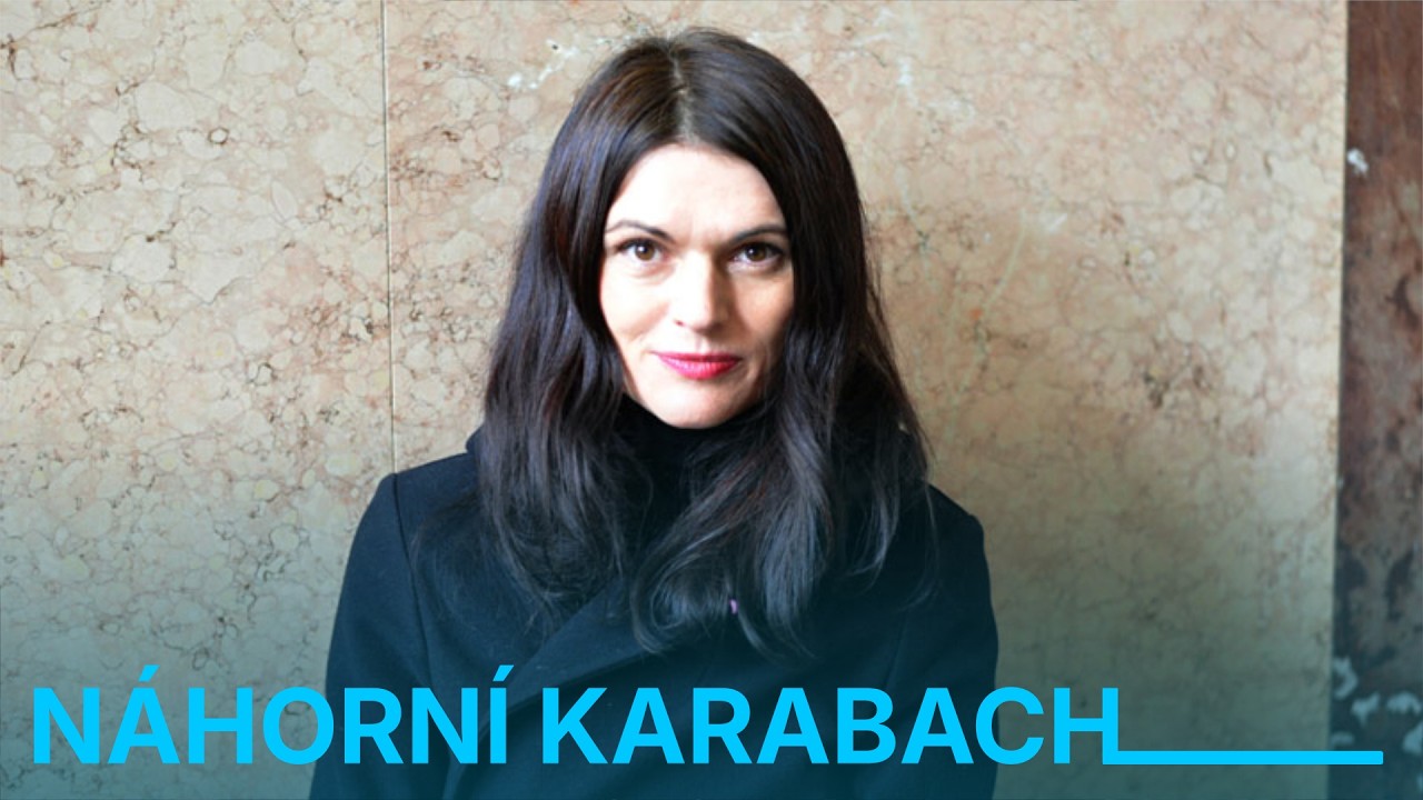 Novinářka o Náhorním Karabachu: Lidé v Karabachu žili v sepětí s přírodou. Jsou to etnické čistky