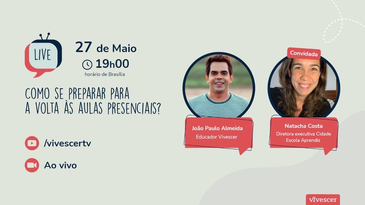 Live Vivescer | Como se preparar para a volta às aulas presenciais?
