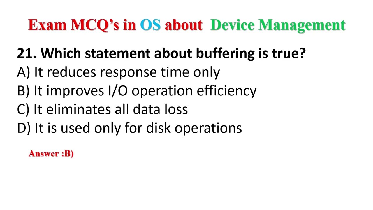Operating System Exam 40 MCQ's About Device Management
