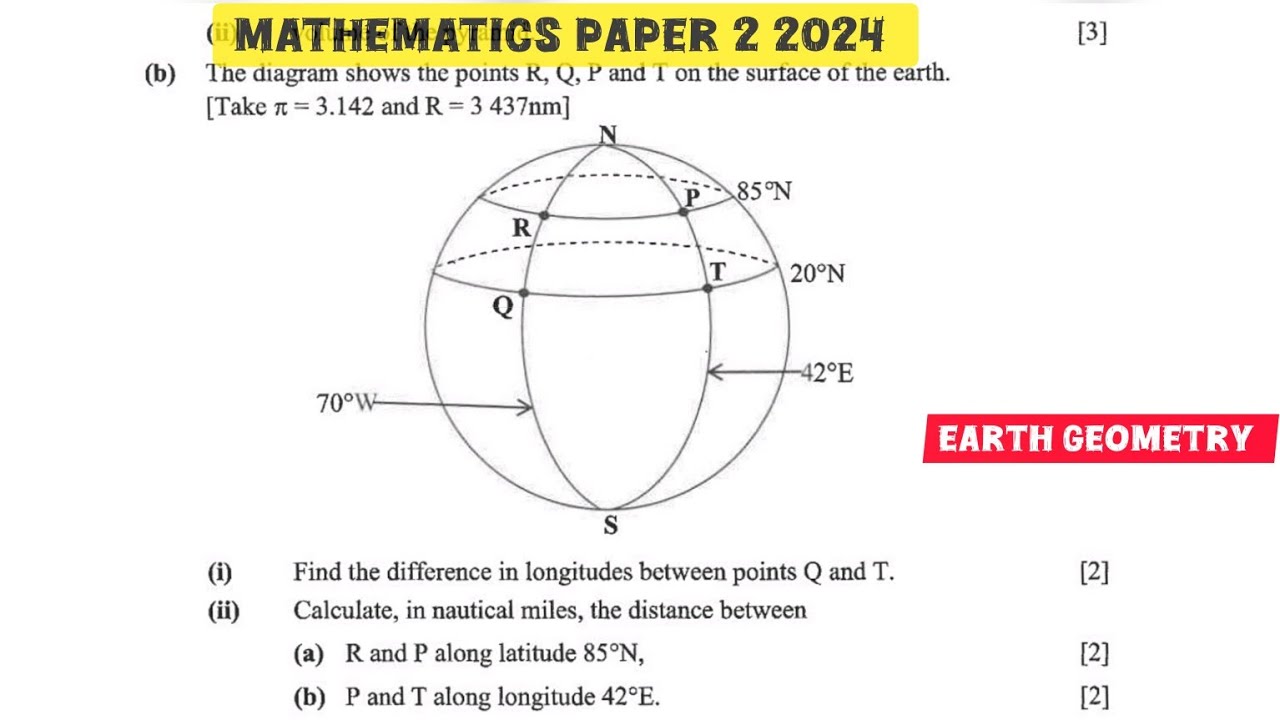 Earth Geometry || Mathematics Paper 2 2024 Internal