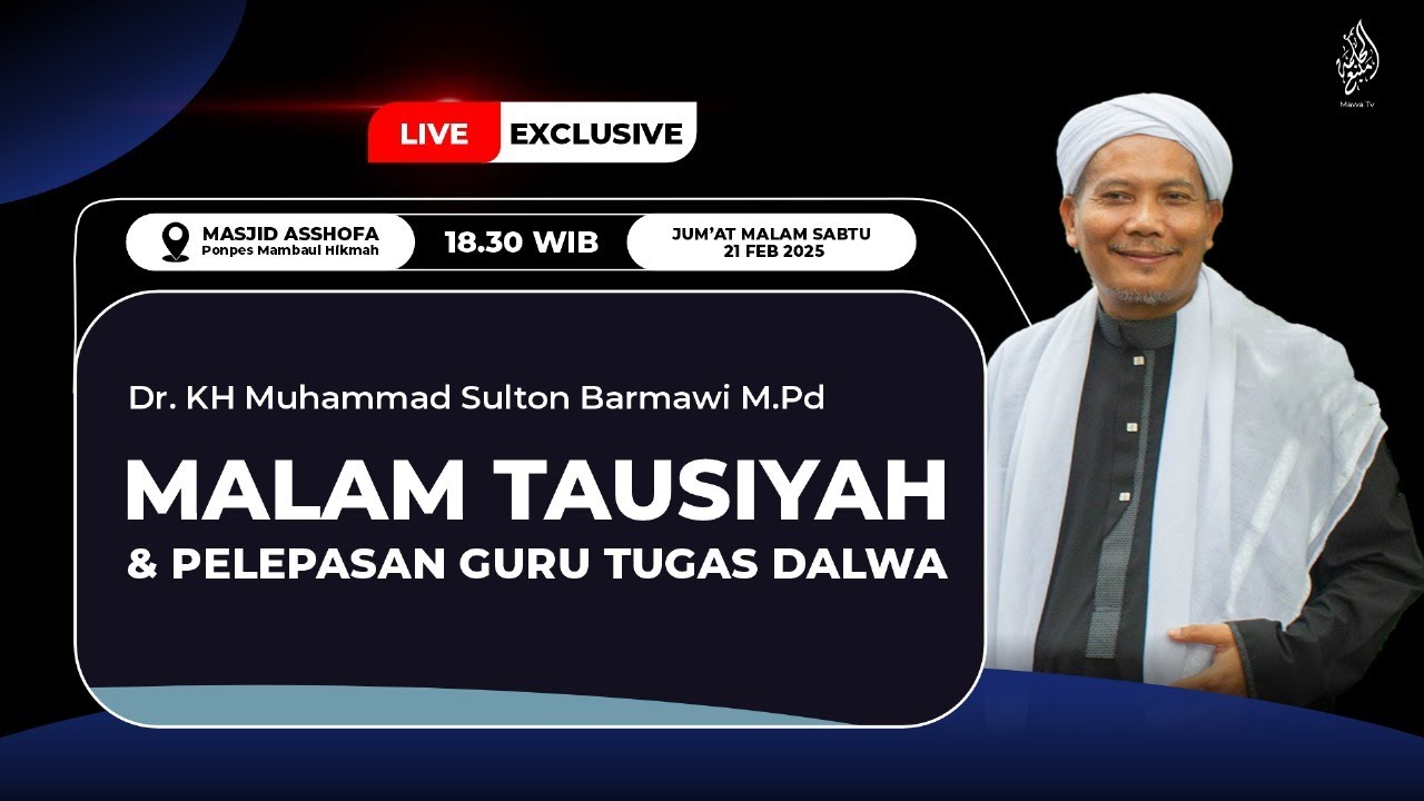 MALAM TAUSIYAH DAN PELEPASAN GURU TUGAS DALWA || Pondok Pesantren Mambaul Hikmah Tegal