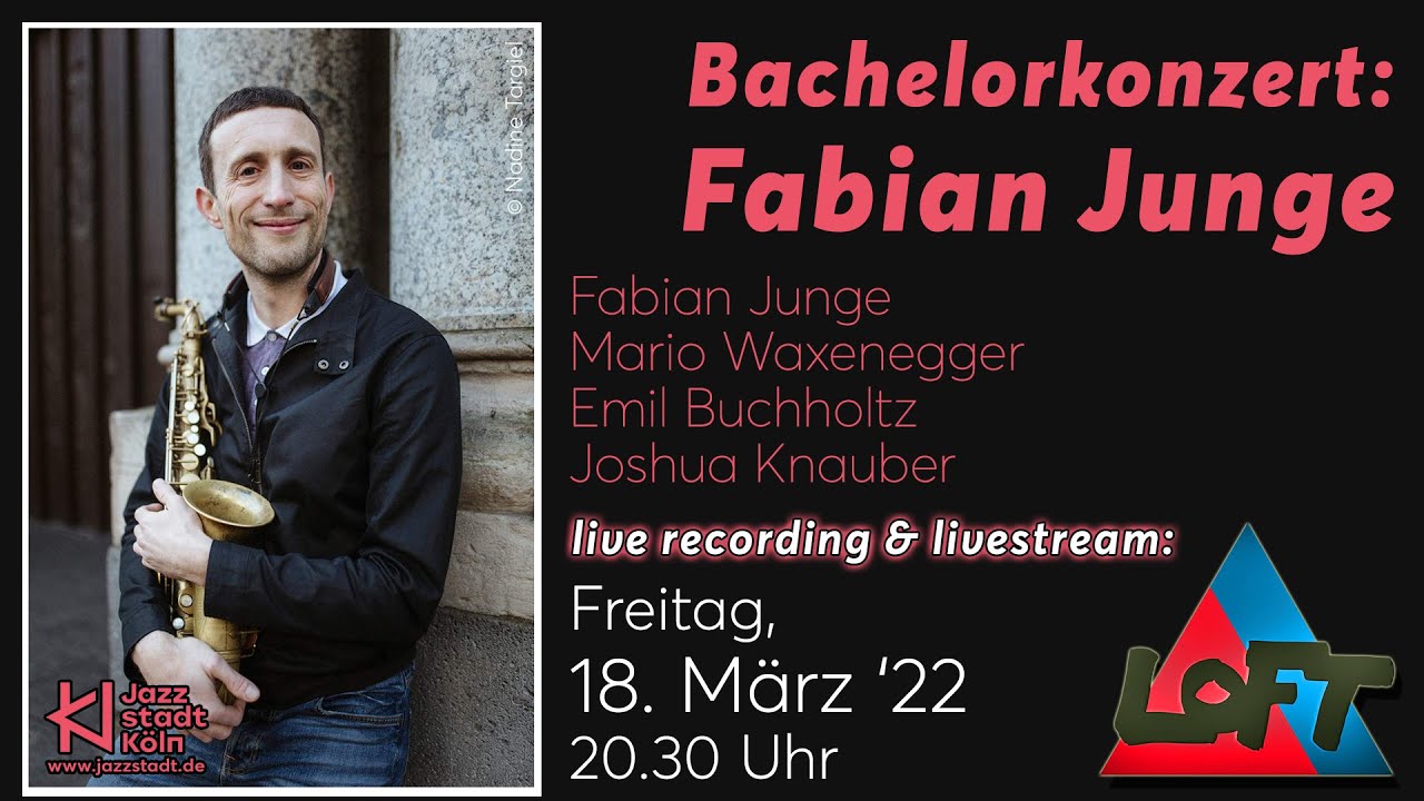 Bachelorkonzert: Fabian Junge | live recording & livestream