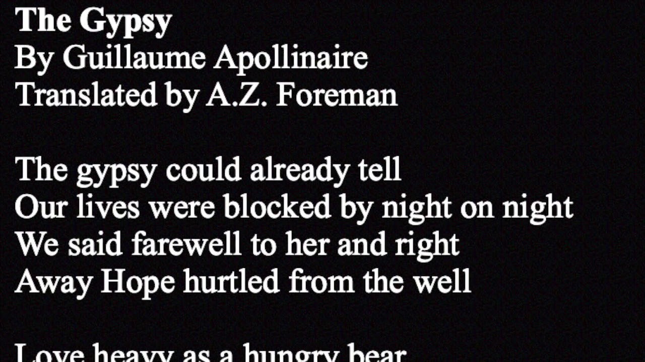 The Gypsy by Guillaume Apollinaire, read in French and English translation