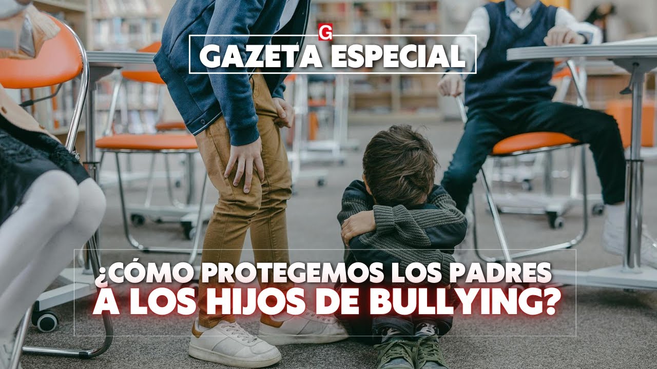 ¿Cómo protegemos los padres a los hijos de violencia, bullying y otro problema de salud mental?