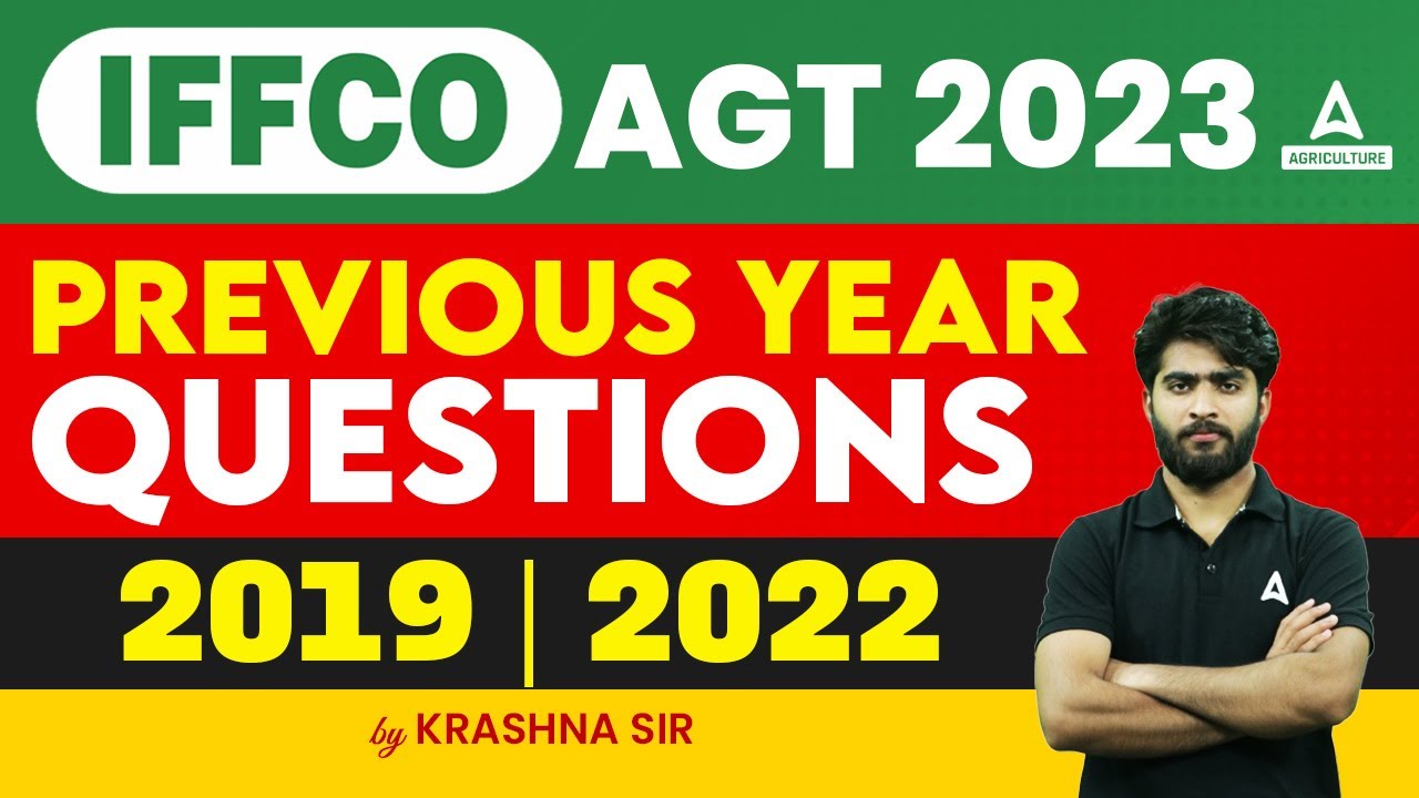 IFFCO AGT Previous Year Question Paper | IFFCO AGT PYQ (2019-2022) | By Krashna Sir