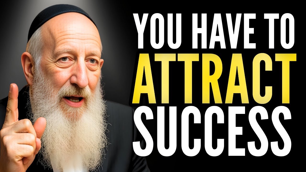 Millionaire Rabbi: ''Become The Person Who Attracts SUCCESS!''