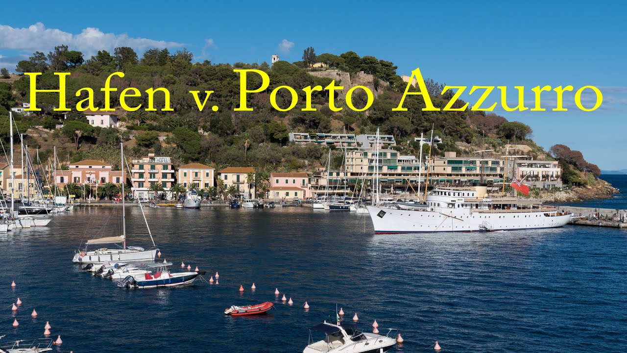Elba - Hafen von Porto Azzurro - Episode 6, Insel ELBA