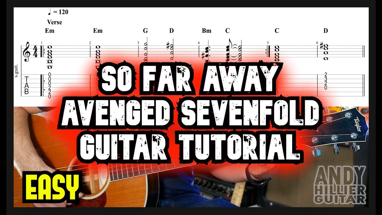 So Far Away · Avenged Sevenfold Guitar tutorial lesson