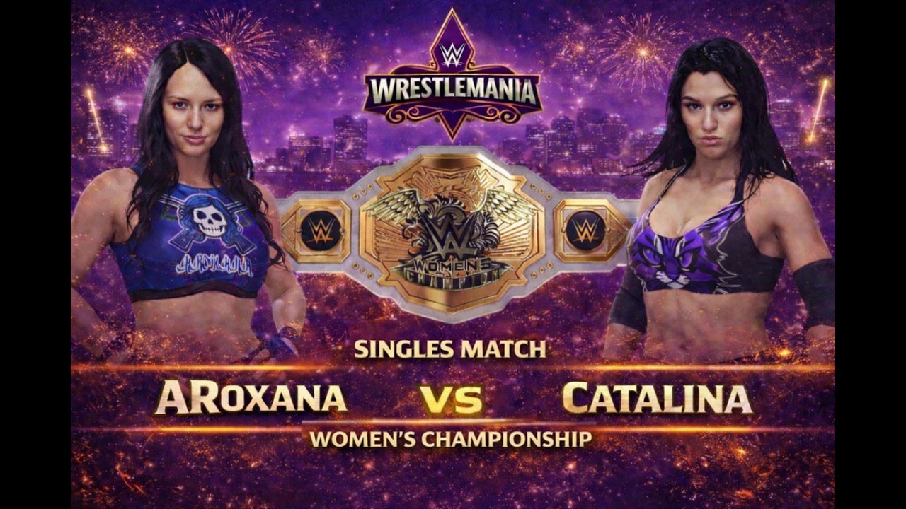 WWE 2K25 Show: WrestleMania Season 2: ARoxana vs. Catalina Promo Package