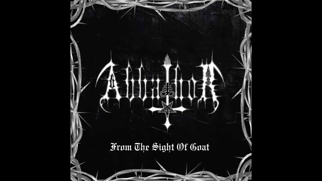 Abbathor - From The Sight Of Goat - Full Album 2025