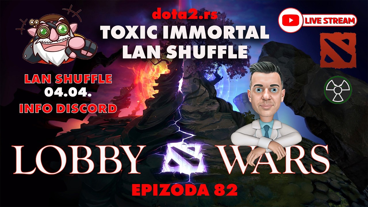 ❤️ DOTA 2 livestream l LOBBY WARS vol.82 l BELGRADE IMMORTAL LAN SHUFFLE najava!