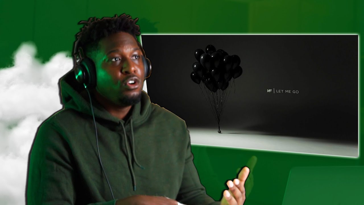 NF Let Me Go Reaction