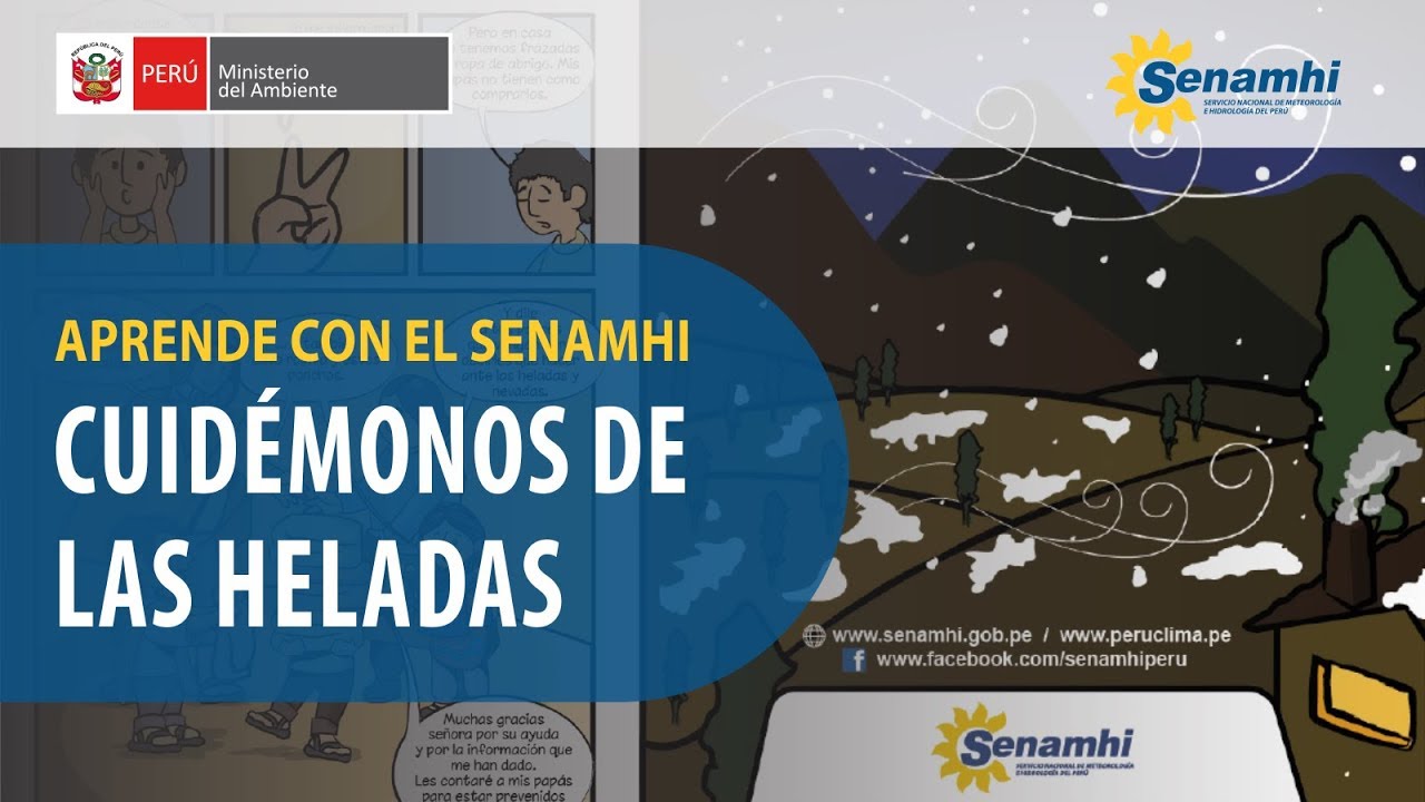Aprende con el SENAMHI -  Cuidémonos de las heladas