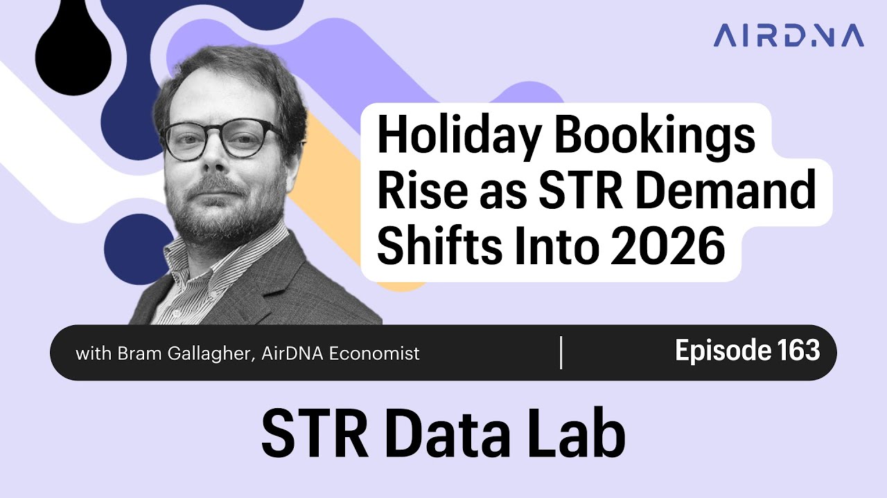 Ep 163 - Holiday Bookings Rise as STR Demand Shifts Into 2026