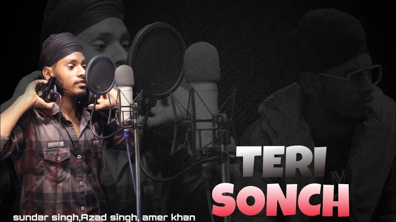 Teri sonch rap song, official video song | sr shooter | Azad Singh, Amer Khan, sundar singh,