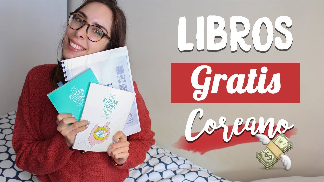 📚 CÓMO EMPEZAR A ESTUDIAR COREANO, Libros gratis, Nivel Elemental-Intermedio | Ana Park