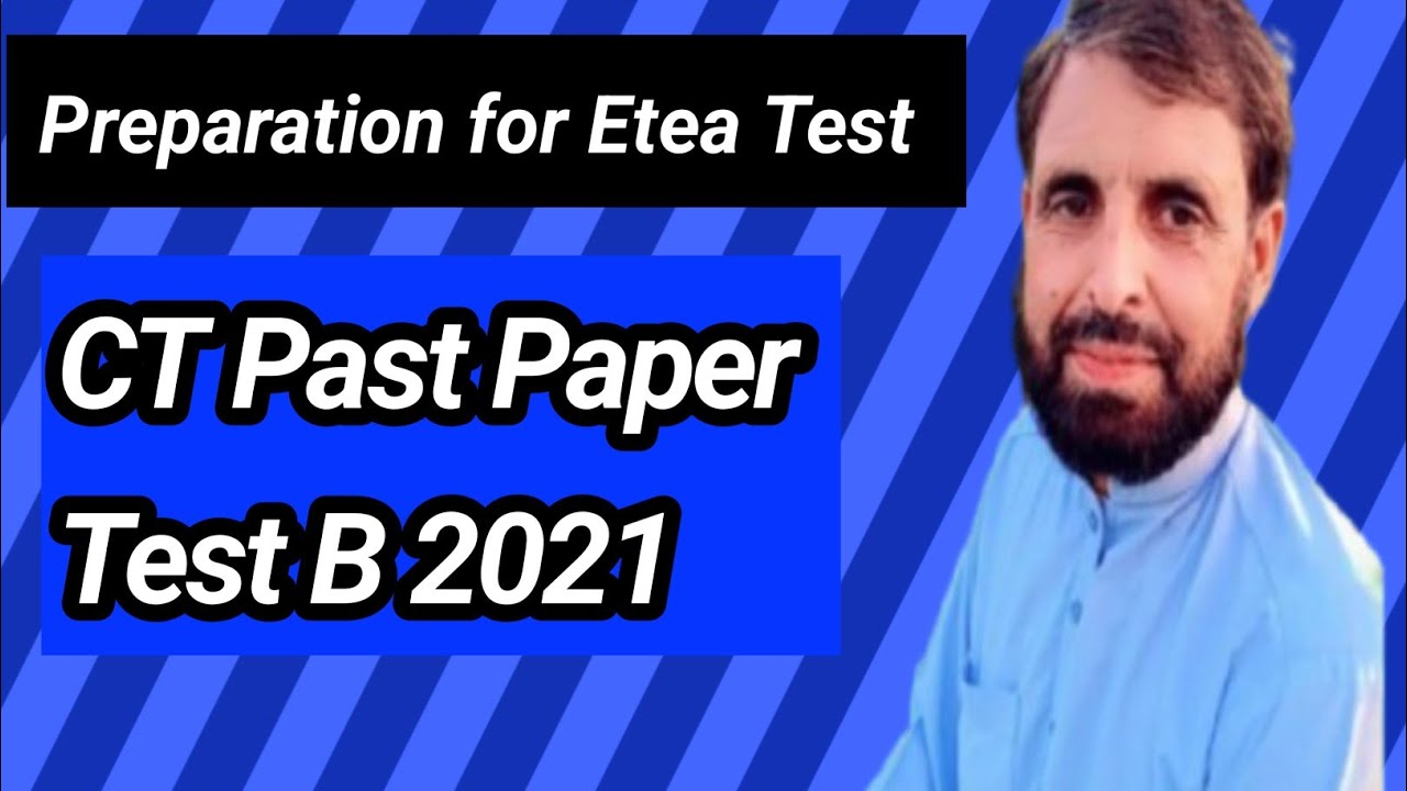 Etea Test Preparation CT Test B 2021