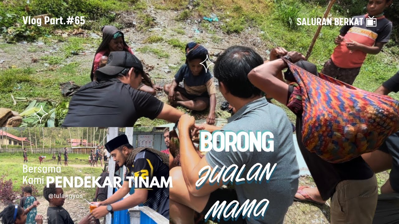 PART 65 SERU BANGET SALING BERBAGI ! BORONG JUALAN MAMA-MAMA PAPUA DI PASAR TINGGINAMBUT
