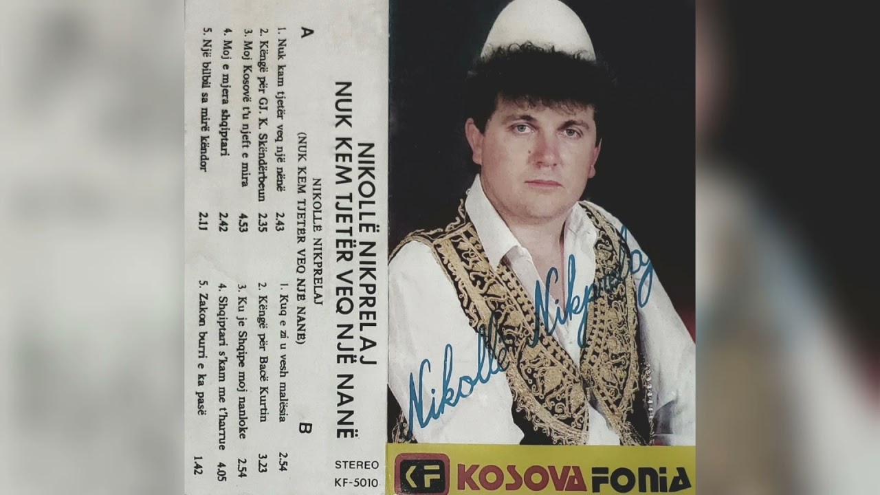 Nikolle Nikprelaj-Moj e mjera shqiptari