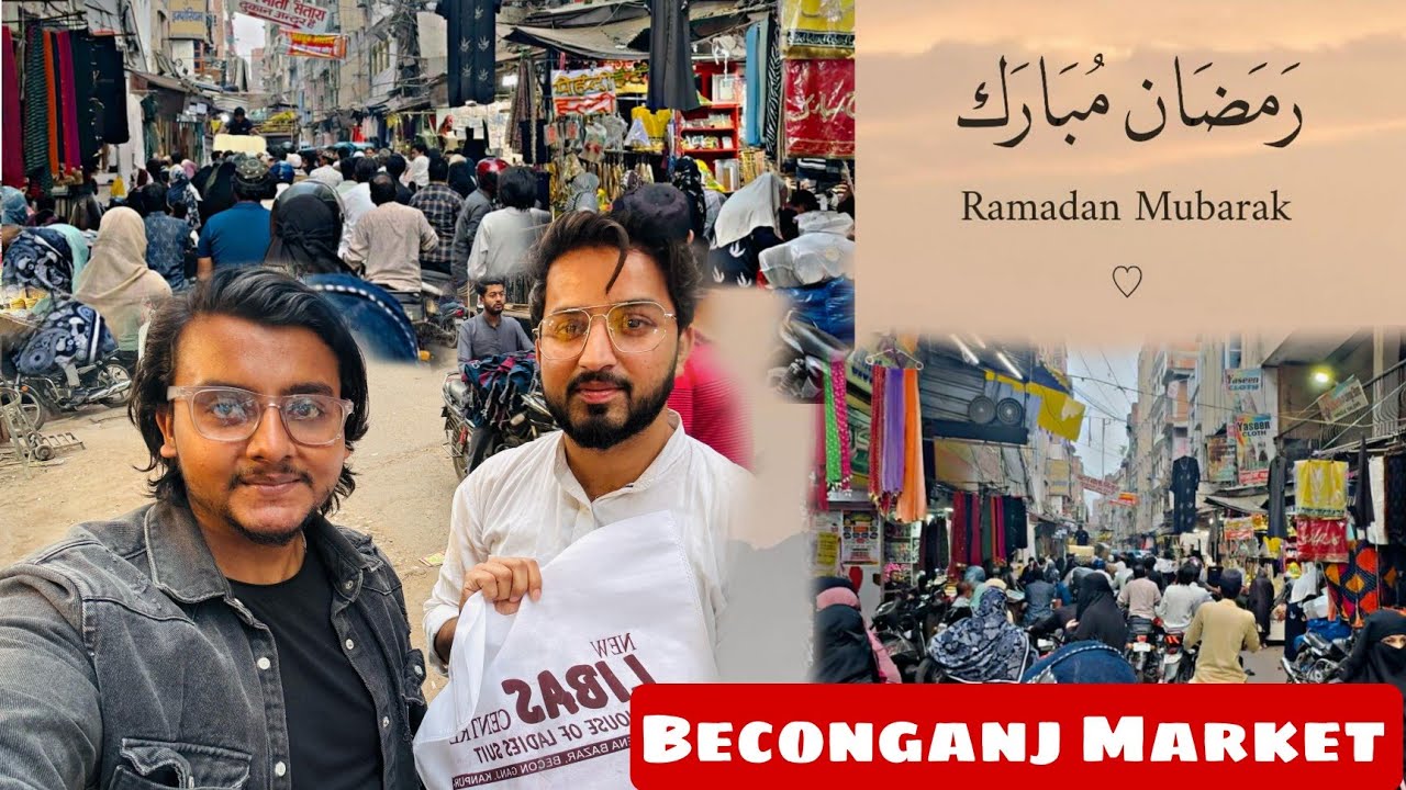Beconganj Market Kanpur | Ramadan preparation | Ramadan vlogs 🤍🌙 #sultansheikhvlog