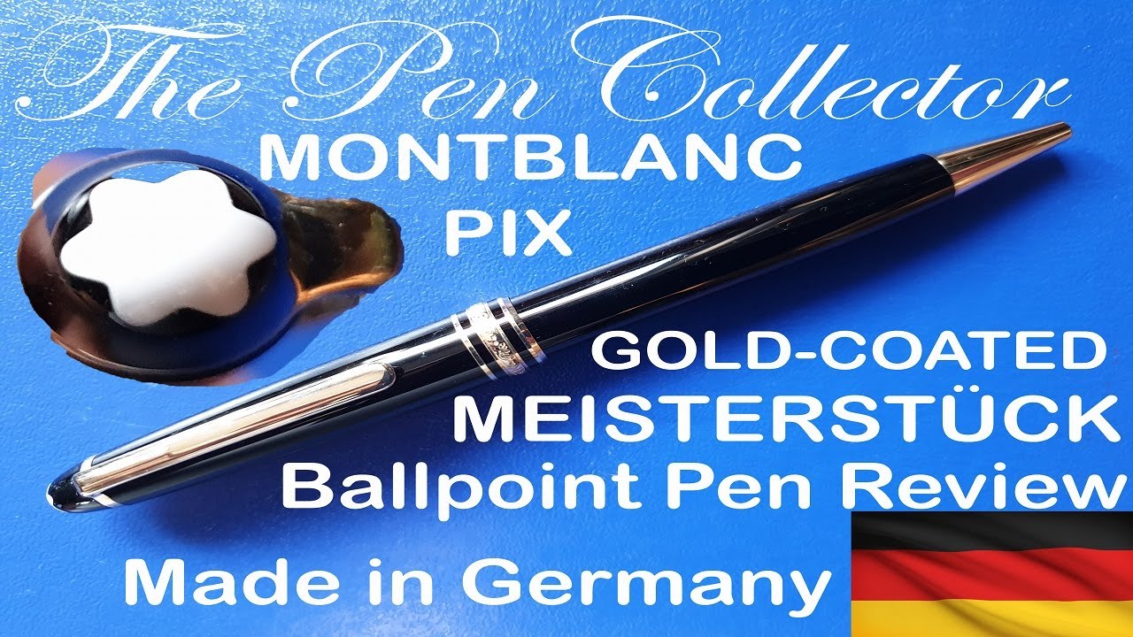 MONTBLANC Meisterstück Pix Classique Gold Coated Ballpoint Pen Review