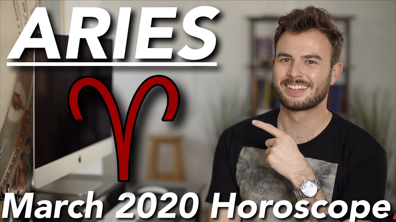 Aries March 2020 Horoscope