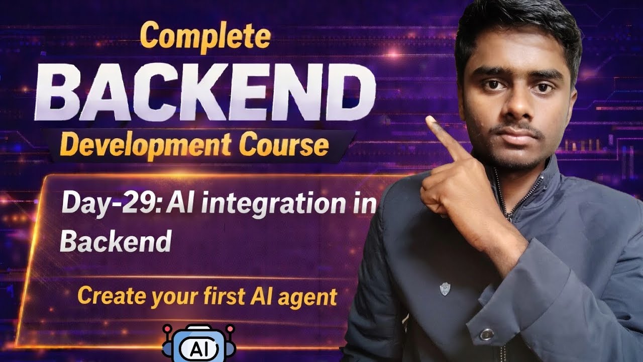 Day-29: AI integration in Backend| Create your first AI agent| complete backend development course 
