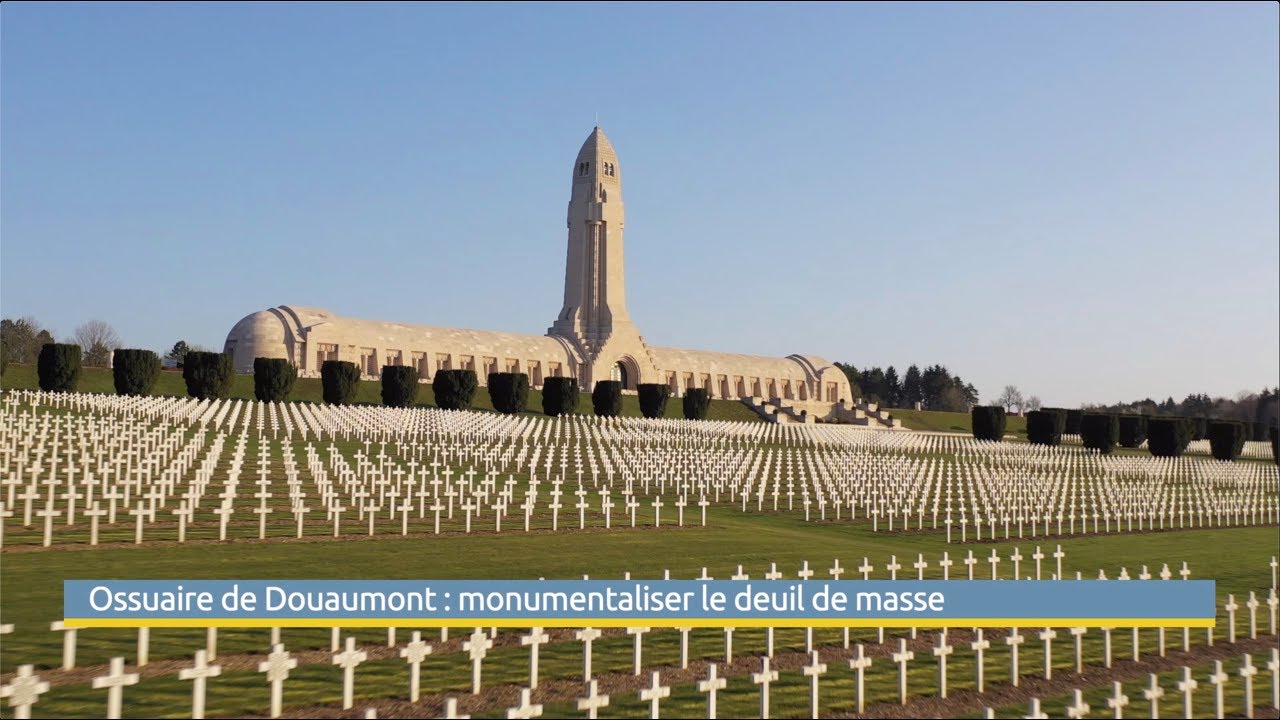 Ossuaire de Douaumont : monumentaliser le deuil de masse