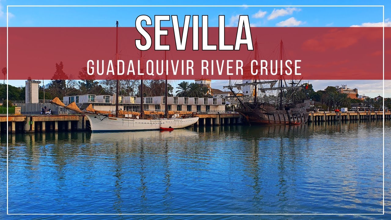 Sevilla - Guadalquivir River Cruise: The City from the Water