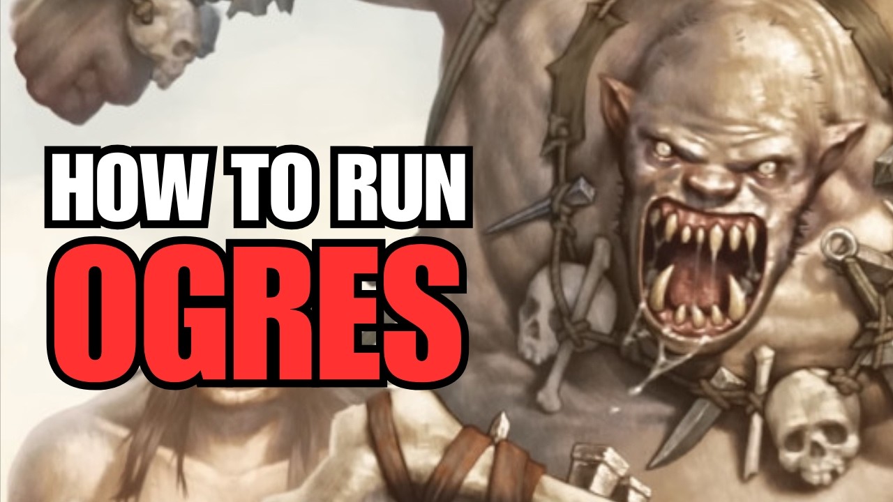 Ogre Combat Tactics | Dungeons and Dragons