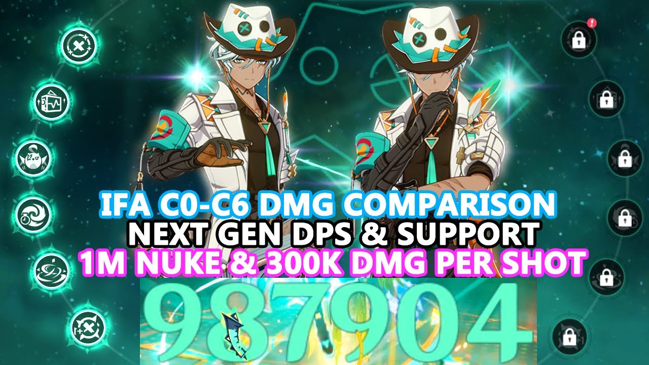Ifa C0-C6 DMG Comparison : Next Gen DPS & Support 1M Nuke & 300k DMG Per Shot Showcase