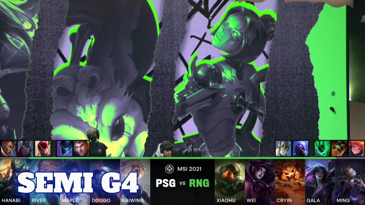 RNG vs PSG - Game 4 | Semi Finals LoL MSI 2021 Knockout Stage | Royal Never Give Up vs PSG Talon G4