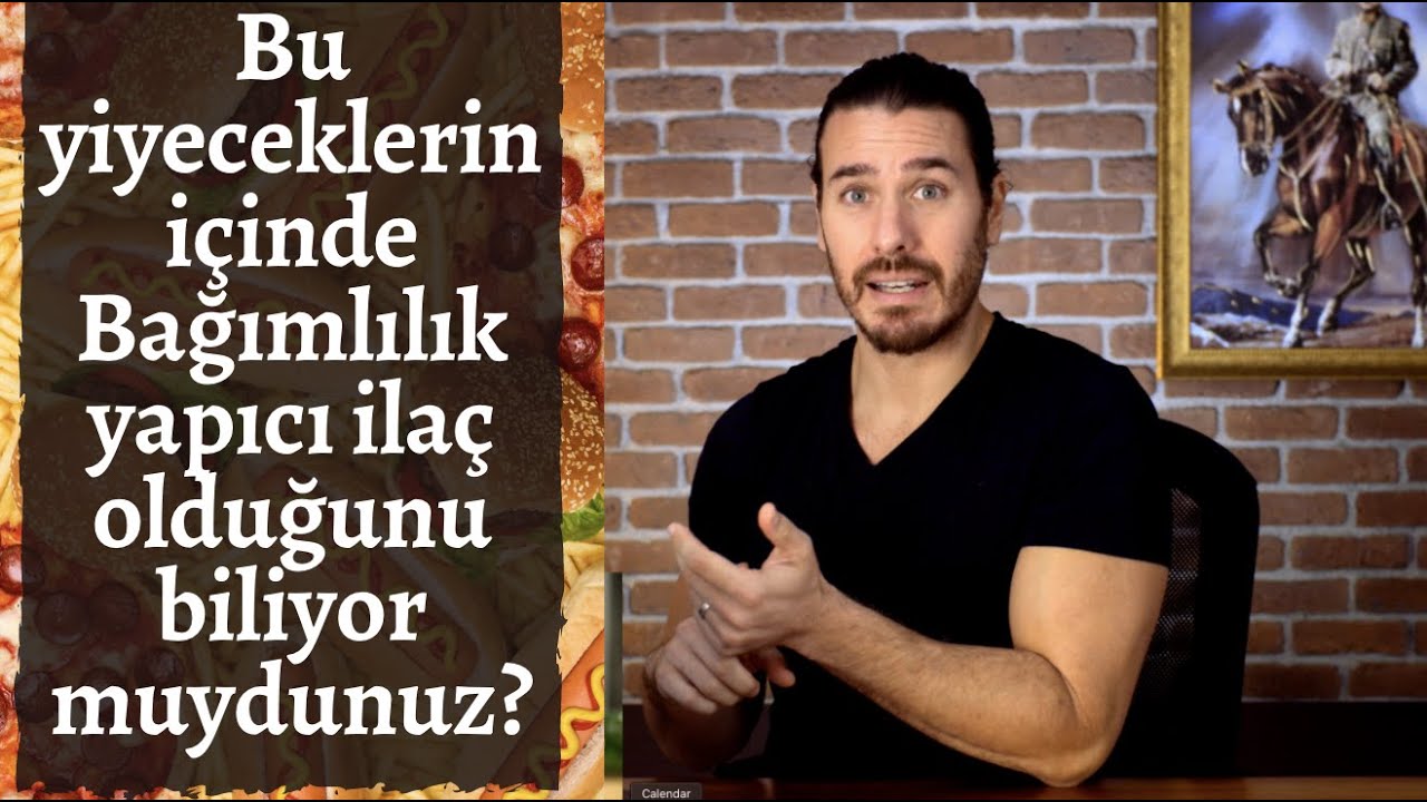 Bu yiyeceklerin içindeBağımlılık yapıcı ilaç olduğunu biliyor muydunuz?