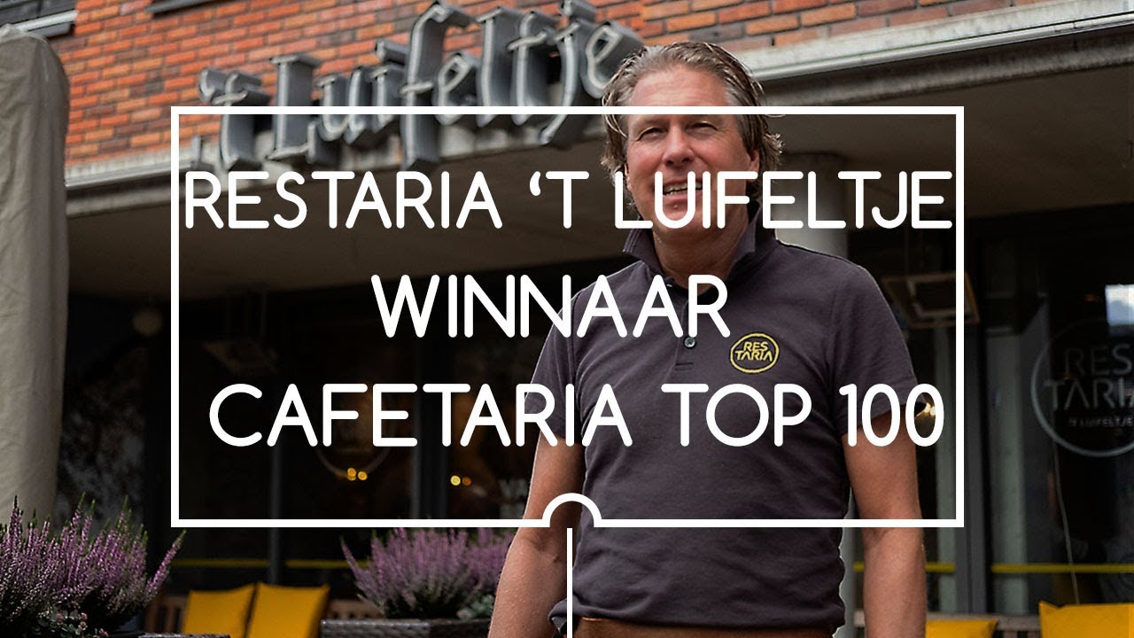 Restaria ‘t Luifeltje winnaar Cafetaria Top 100 | Bidfood