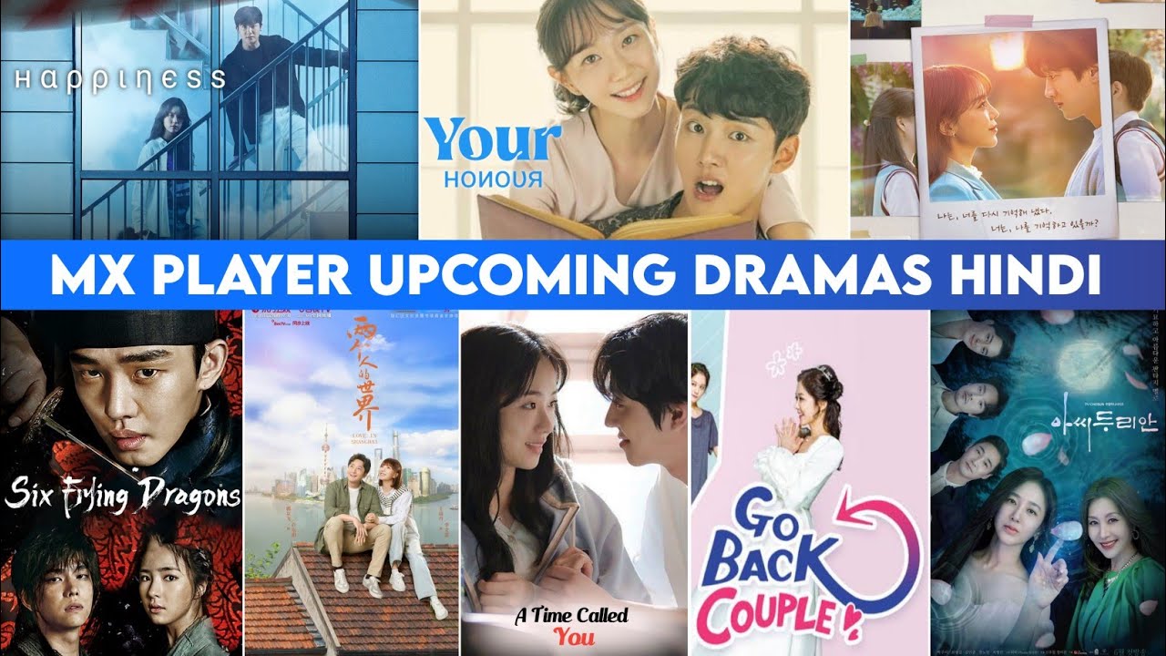 MX Player Upcoming Korean + Chinese Drama Hindi 2023 || Mind Tech Rj