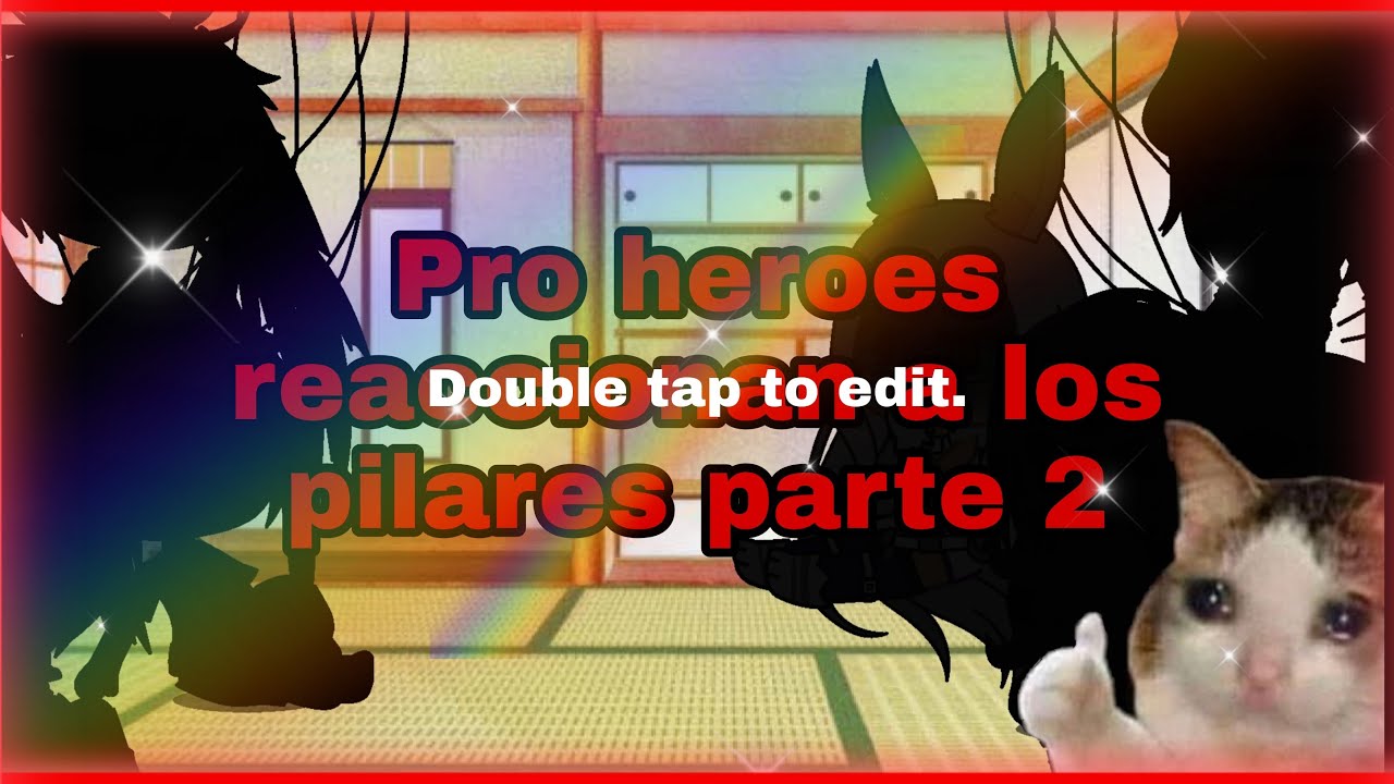 Pro heroes reaccionan a los pilares/hashiras (parte 2/3)(spoilers)