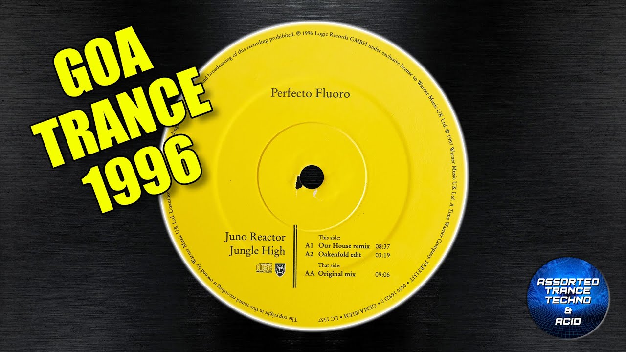 Juno Reactor - Jungle High (Original Mix) [Perfecto Flouro] 1996 [Goa Trance]