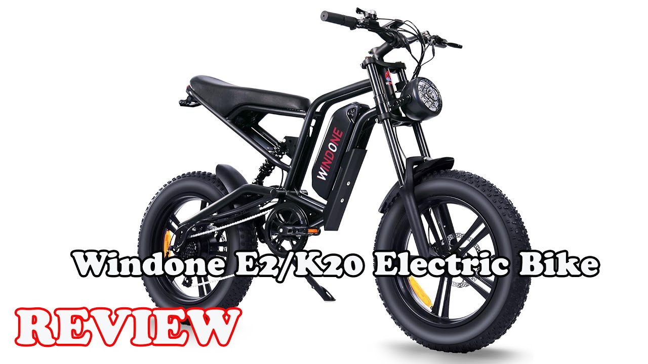 Windone E2/K20 Electric Bike Review 2025 &ndash; Is It Good? Should You Buy It?