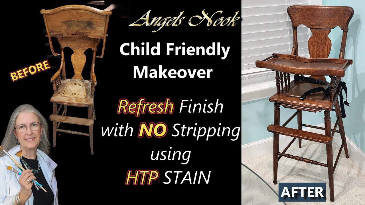 Antique High Chair Restoration Using HTP Stain