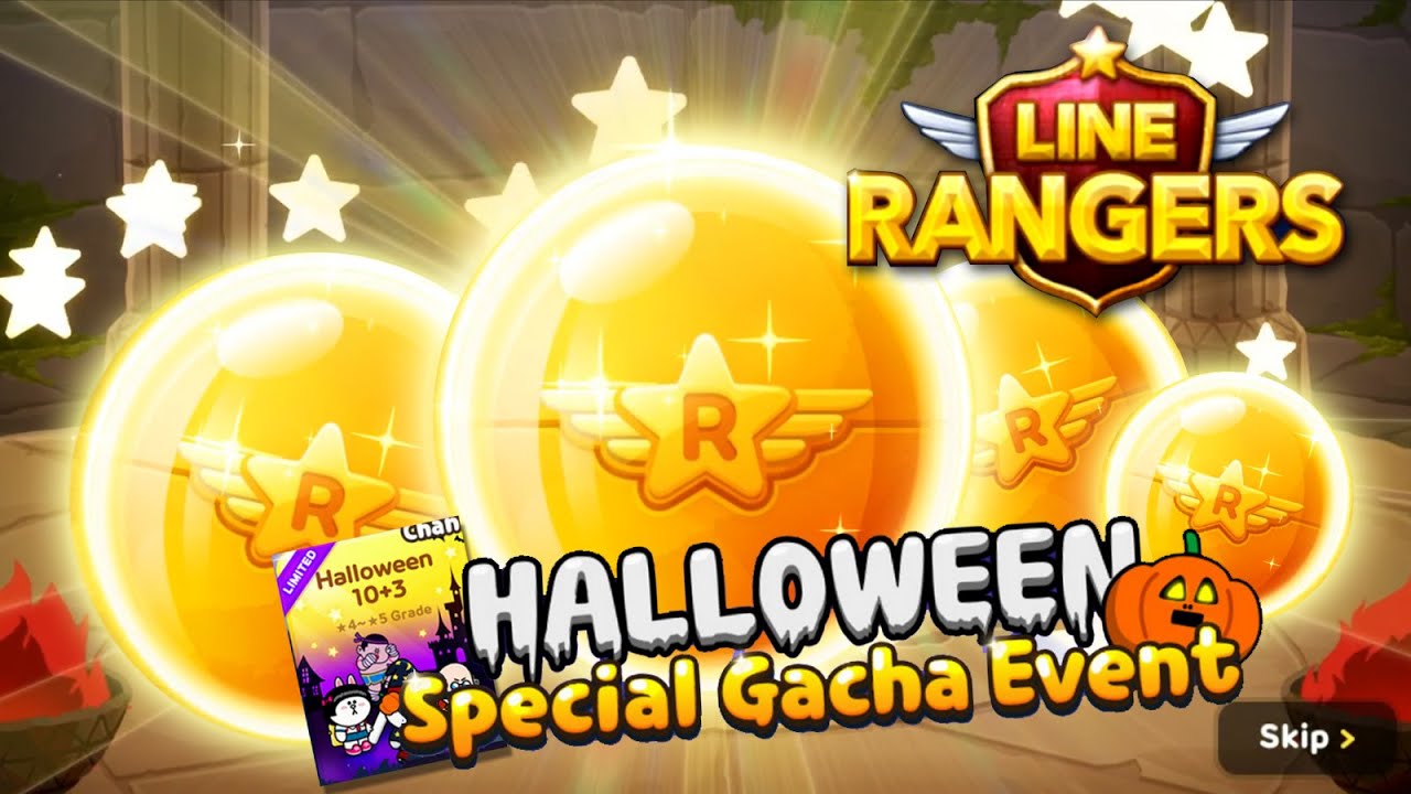 [LINE Rangers] เปิดกาช่าฮาโลวีน 200 เพชร น้ำตาจะไหล!!