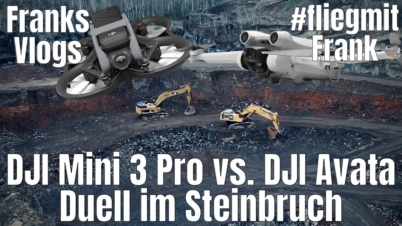 DJI Mini 3 Pro vs.  DJI Avata Duell im Steinbruch #fliegmitfranki